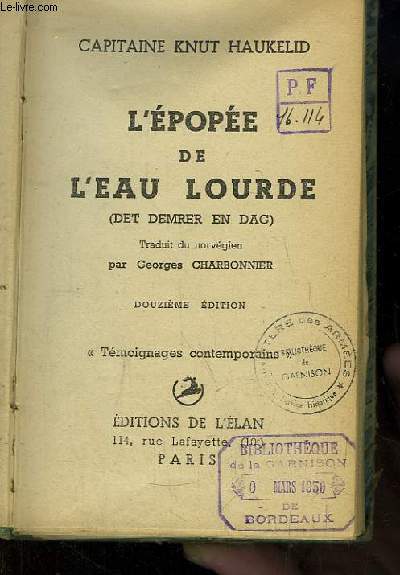 L'Epope de l'Eau Lourde (Det Demrer en Dag)