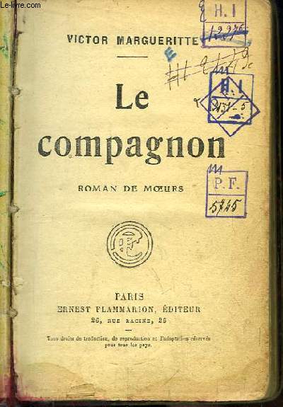 Le Compagnon. Roman de Moeurs.