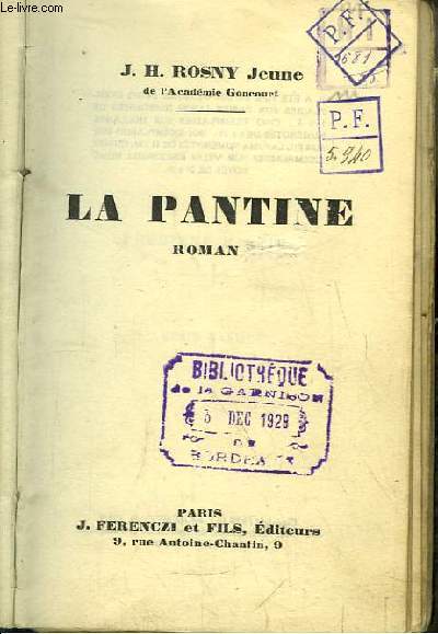 La Pantine. Roman