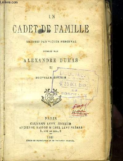 Oeuvres Compltes d'Alexandre Dumas. Un Cadet de Famille, TOME