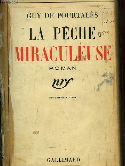 La Pche Miraculeuse. Roman