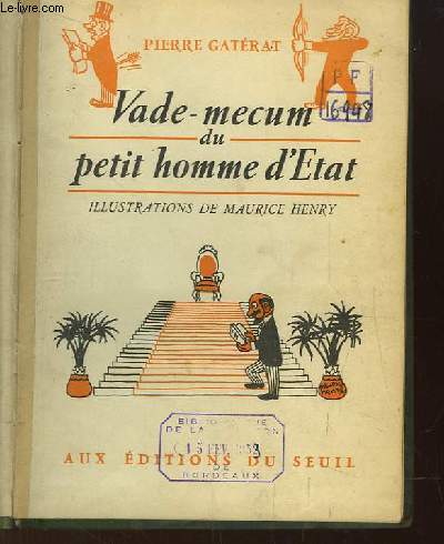 Vade-Mecum du petit homme d'Etat.