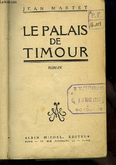 Le Palais de Timour. Roman