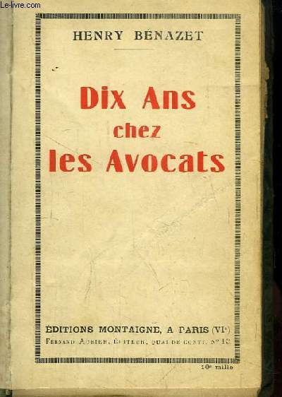 Dix ans chez les Avocats.