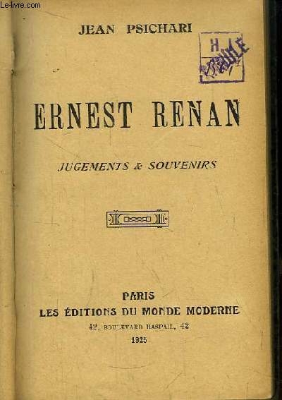 Ernest Renan. Jugements & Souvenirs.