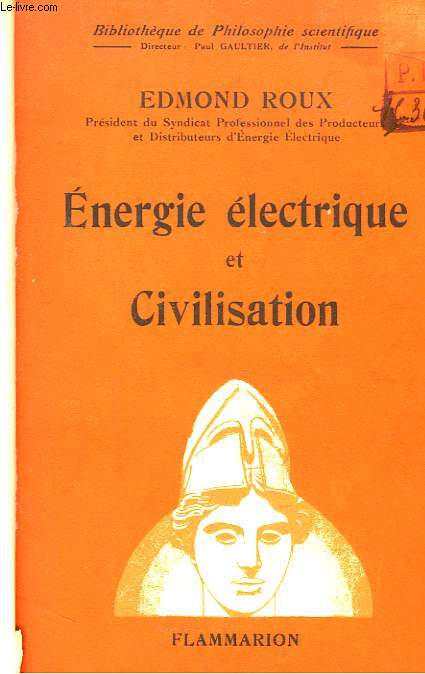 Energie lectrique et Civilisation.