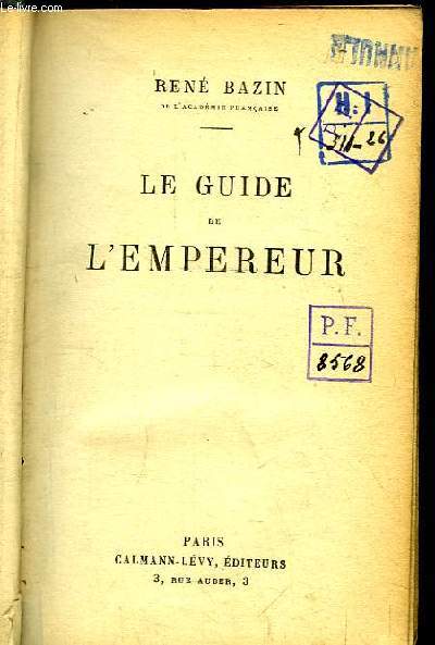 Le Guide de l'Empereur.