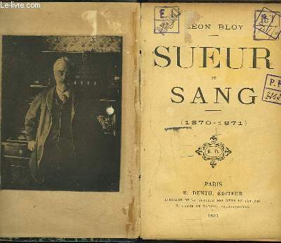 Sueur de Sang, 1870 - 1871