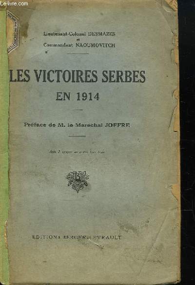 Les Victoires Serbes en 1914.