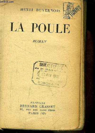 La Poule. Roman