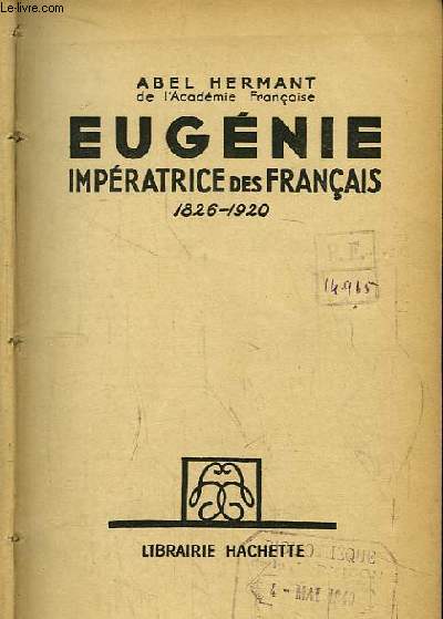 Eugnie, Impratrice des Franais, 1826 - 1920
