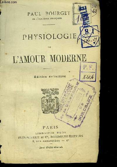 Physiologie de l'Amour Moderne. Edition dfinitive.