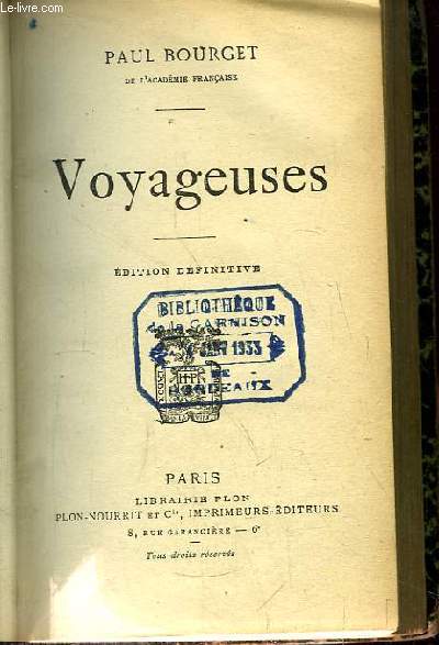 Voyageuses. Edition dfinitive.