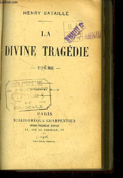 La Divine Tragdie. Pome.