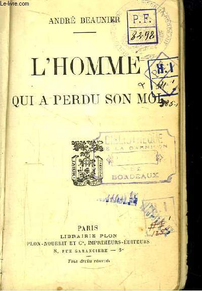 L'homme qui a perdu son moi.