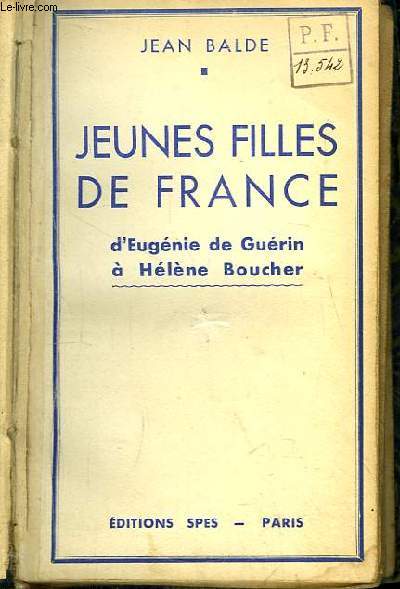 Jeunes Filles de France, d'Eugnie de Gurin  Hlne Boucher.