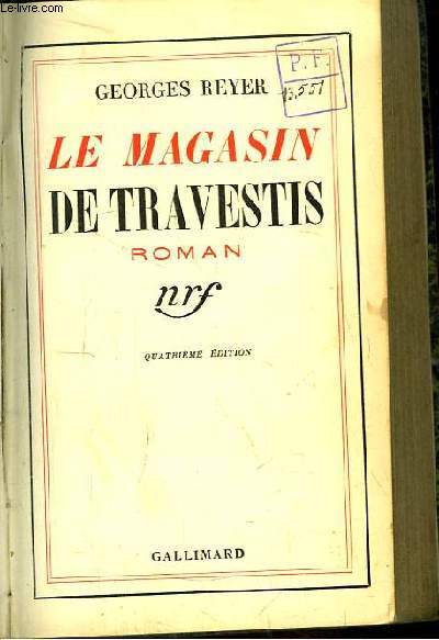 Le Magasin de Travestis. Roman