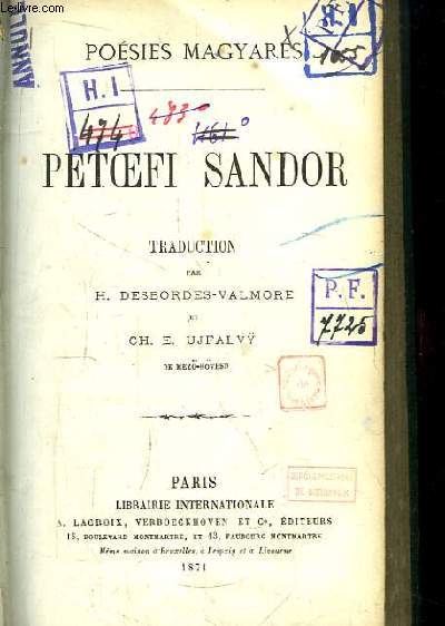 Posies Magyares. Ptoefi Sandor. Traduction par H. Desbordes-Valmore et CH. E. Ujfalv de Mez-Hvesd.