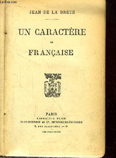 Un caractre de Franaise.