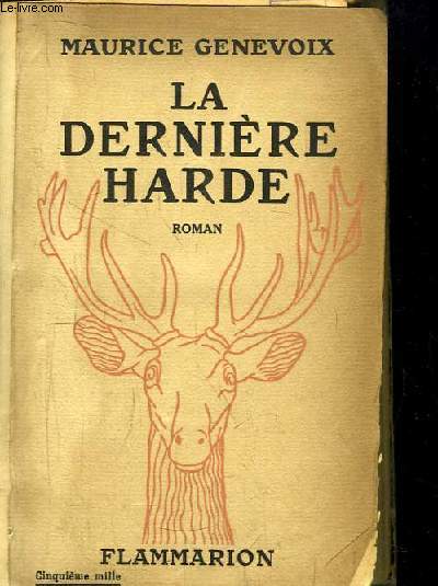 La Dernire Harde.