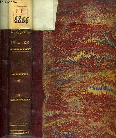 Thtre de Collin d'Harleville. Suivi de Posies Fugitives, avec une introduction de Louis Moland.