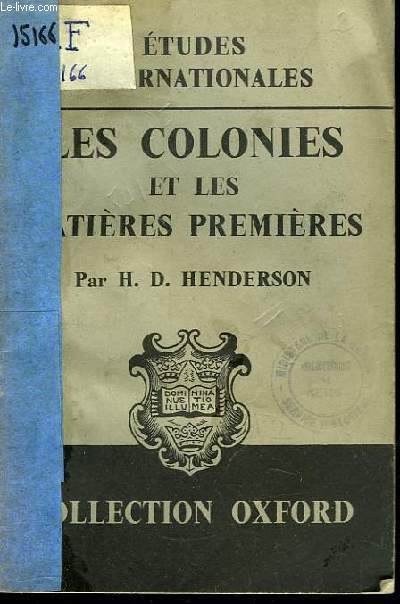 Les Colonies et les Matires Premires.