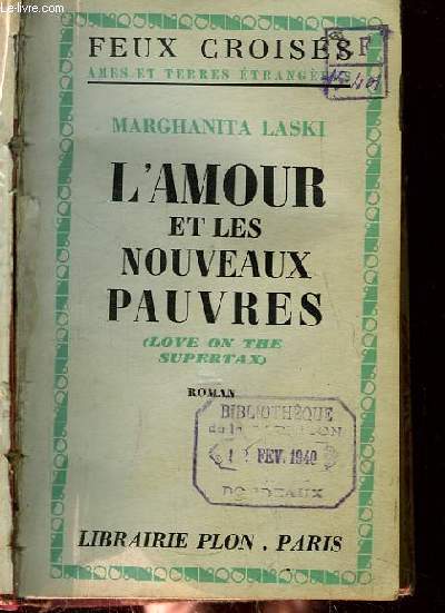 L'Amour et les Nouveaux Pauvres.