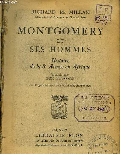 Montgomery et ses hommes. Histoire de la 8e Arme en Afrique.