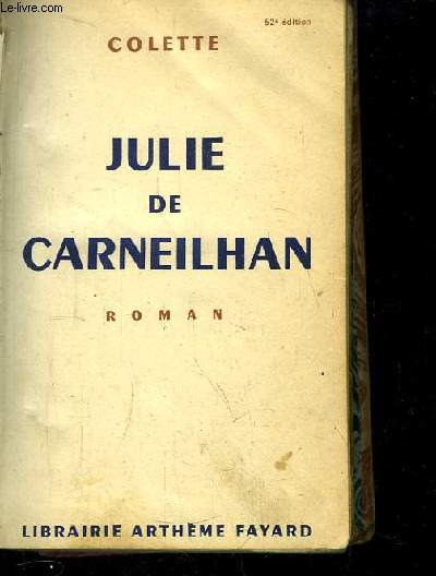 Julie de Carneilhan. Roman