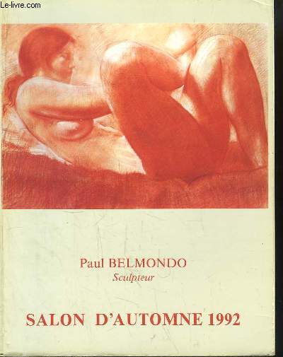 Paul Belmondo, Sculpteur, Art Contemporain. Salon d'Automne 1992. Exposition au Grand Palais de Paris, du 7 novembre au 15 dcembre 1992.