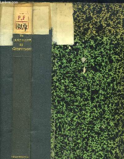 Ma Campagne de Msopotamie (My campaign in Mesopotamia). 1915 - 1916