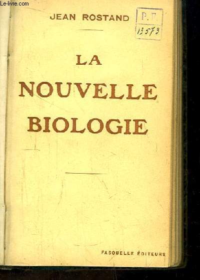 La nouvelle biologie.