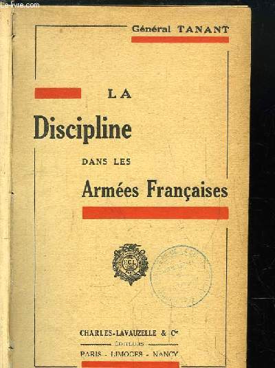 La Discipline dans les Armes Franaises.