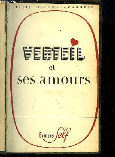 Verteil et ses amours.