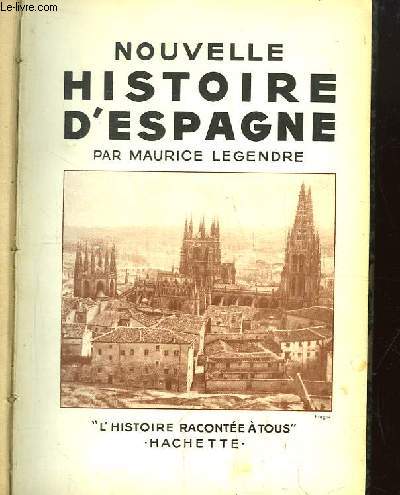 Nouvelle Histoire d'Espagne.