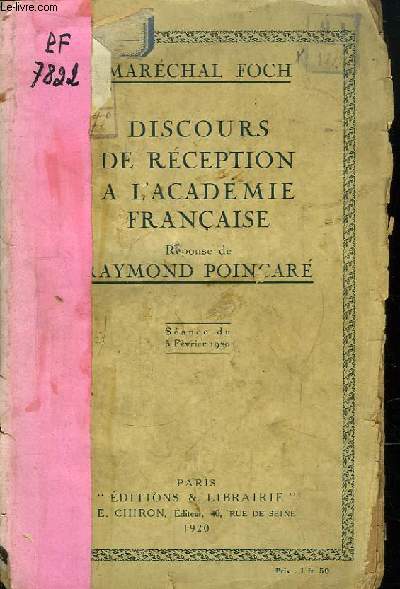 Discours de Rception  l'Acadmie Franaise. Rponse de Raymond Poincar. Sance du 5 fvrier 1920