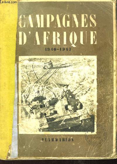 Campagnes d'Afrique 1940 - 1943