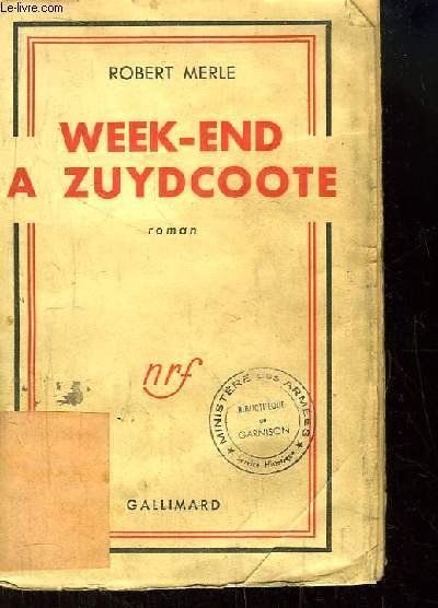 Week-end  Zuydcoote. Roman