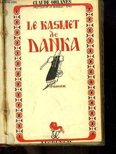 Le Kasmet de Danka.