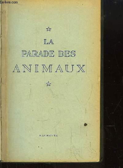 La Parade des Animaux.