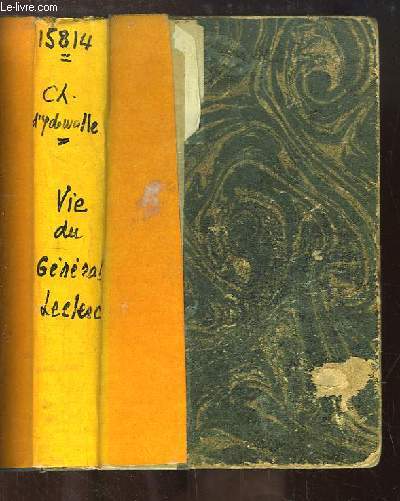 Vie du Gnral Leclerc.