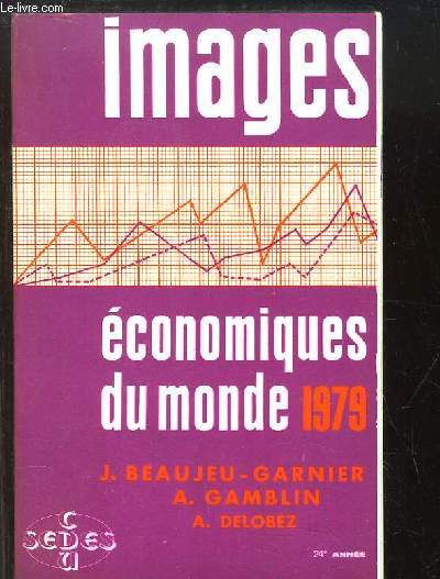 Images Economiques du Monde 1979 (24e anne)