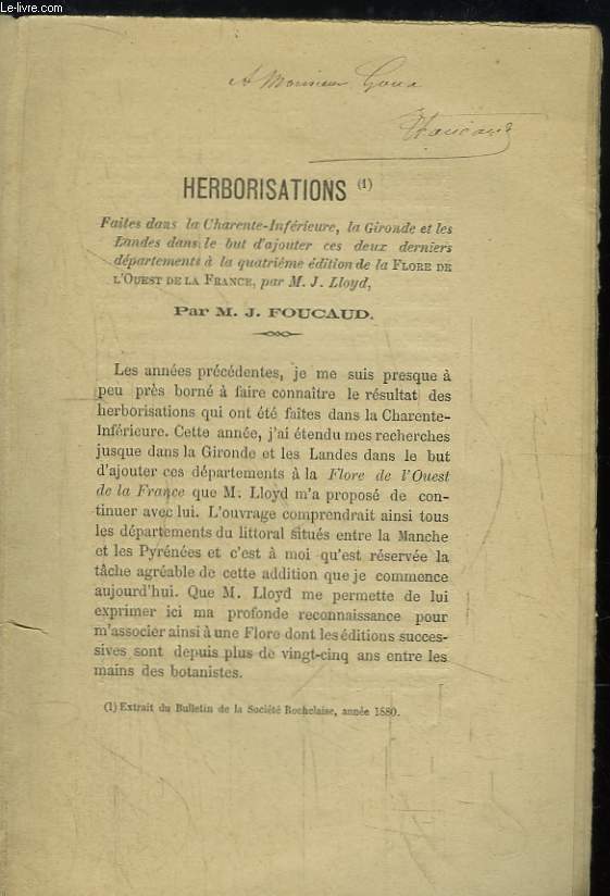 Herborisations, faites dans la Charente-Infrieure, la Gironde et les Landes dans le but d'ajouter ces deux derniers dpartements  la 4me dition de la Flore de L'Ouest de la France, par M.J. Lloyd.
