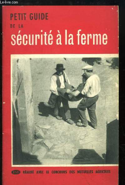 Petit Guide de la Scurit  la Ferme.