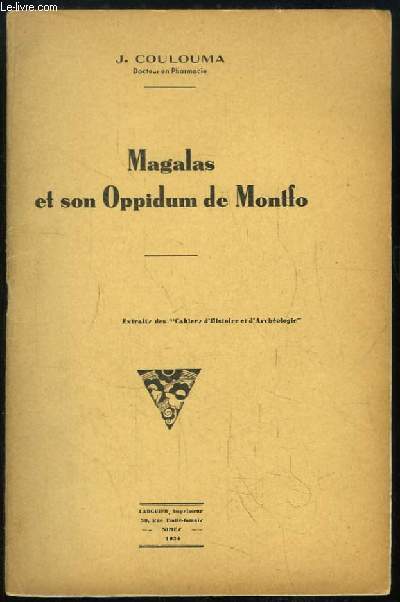 Magalas et son Oppidum de Montfo. Extrait des 