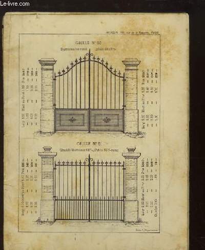 Ouvrage incomplet de Ferronnerie : Grilles et Traves, Portes en Tole, Grilles pour squares et villas, Faades et Entres Monumentales, Marquises en ventail, Serres & Jardins d'Hiver, Galeries vitres ....