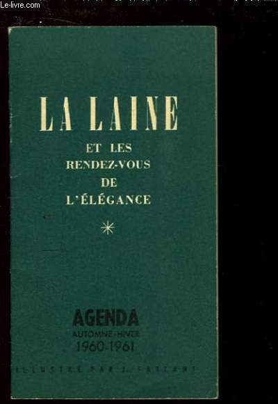 Agenda Automne - Hiver 160 - 1961, illustr par Jacques Faizant. 