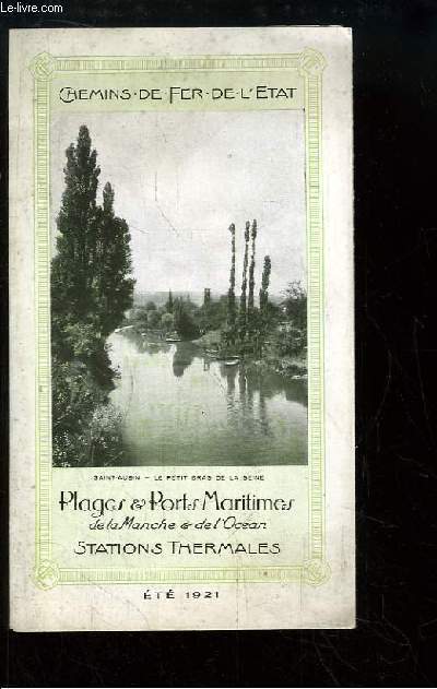 Brochure des Plages & Ports Maritimes de la Manche & de l'Ocan. Stations thermales. Et 1921