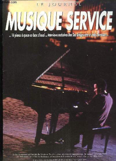 Le Journal Musique Service, N2 de Mars 1995 : 14 pianos  queue au banc d'essai, Interviews de Dee Dee Bridgewater et Jacky Terrasson ...