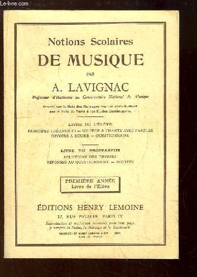 Notions Scolaires de Musique. 1re anne - Livre de l'lve.